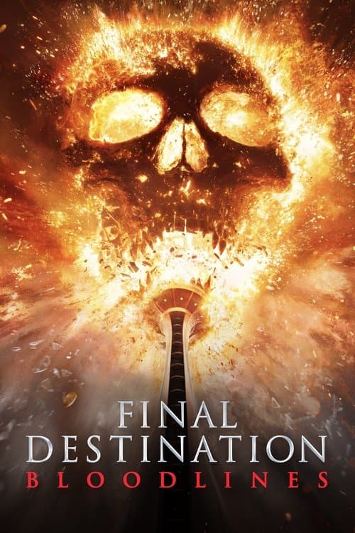 Final Destination Bloodlines movie poster