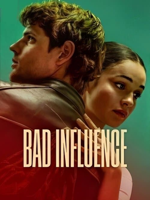 Bad Influence poster